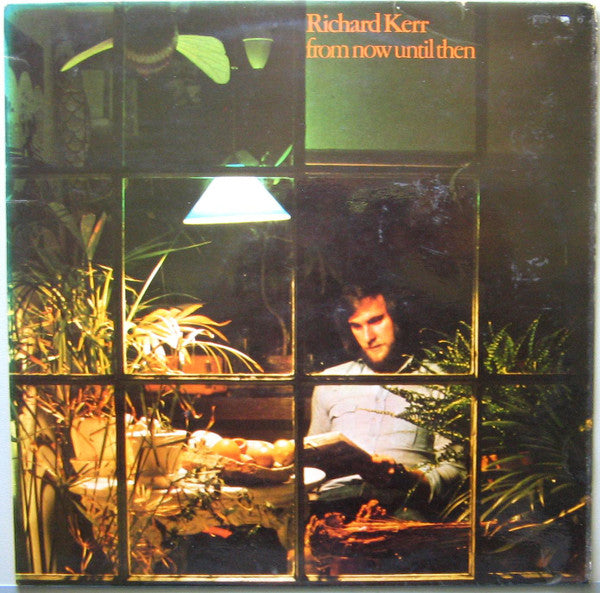 Richard Kerr : From Now Until Then (LP, Album)