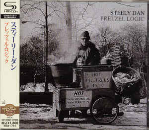 Steely Dan : Pretzel Logic (CD, Album, RE, RM, SHM)