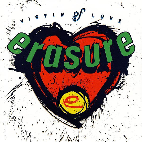 Erasure : Victim Of Love (Remix) (7", Single, Lyn)