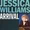 Jessica Williams (3) : Arrival (CD, Album)