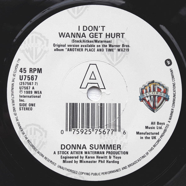 Donna Summer : I Don't Wanna Get Hurt (7", Single)