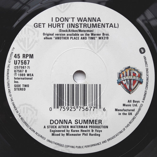 Donna Summer : I Don't Wanna Get Hurt (7", Single)