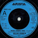 Aretha Franklin : Who's Zoomin' Who (7", Single, Mat)