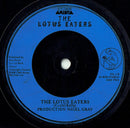 The Lotus Eaters : The First Picture Of You (7", Single, Glo)