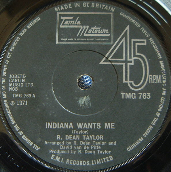 R. Dean Taylor : Indiana Wants Me (7", Single, Sol)