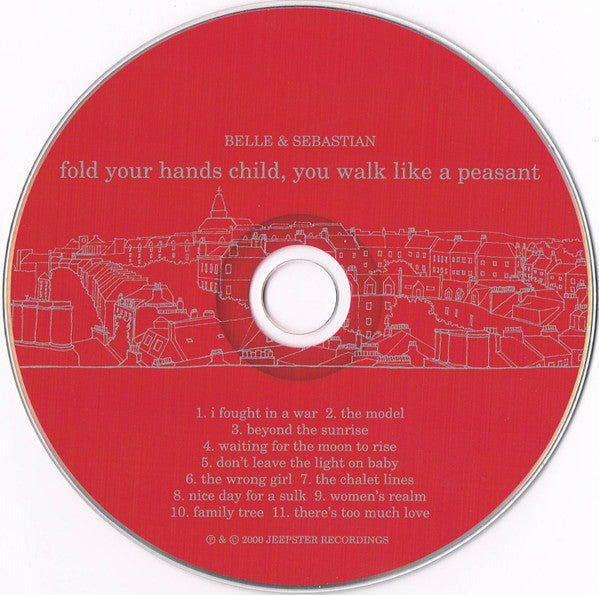 Belle & Sebastian : Fold Your Hands Child, You Walk Like A Peasant (CD, Album)