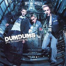 Dum Dums : You Do Something To Me (CD, Single)
