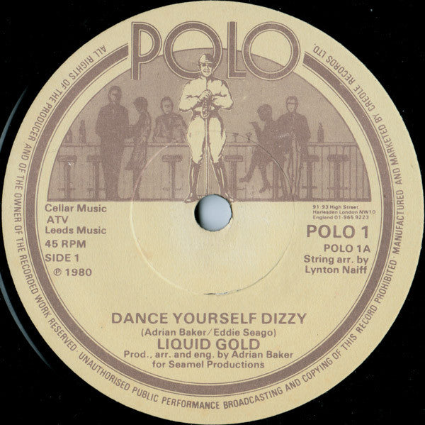 Liquid Gold : Dance Yourself Dizzy (7", Single)