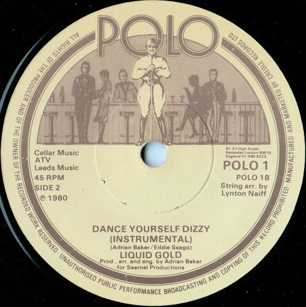 Liquid Gold : Dance Yourself Dizzy (7", Single)