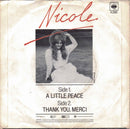Nicole (2) : A Little Peace (7", Single, Pap)