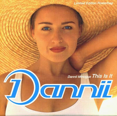 Dannii Minogue : This Is It (7", Single, Ltd, Pos)