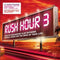 Various : Rush Hour 3 (3xCD, Mixed + Box)