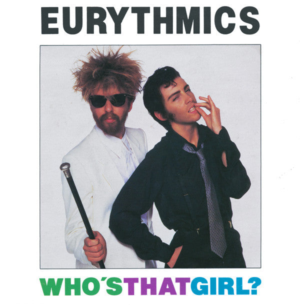 Eurythmics : Who's That Girl? (7", Single, Sol)