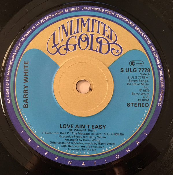Barry White : Love Ain't Easy  (7", Single)