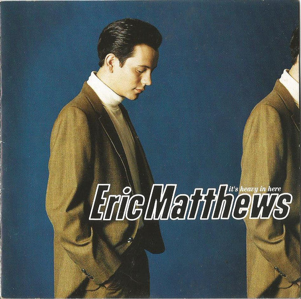 Eric Matthews : It's Heavy In Here (CD, Album)