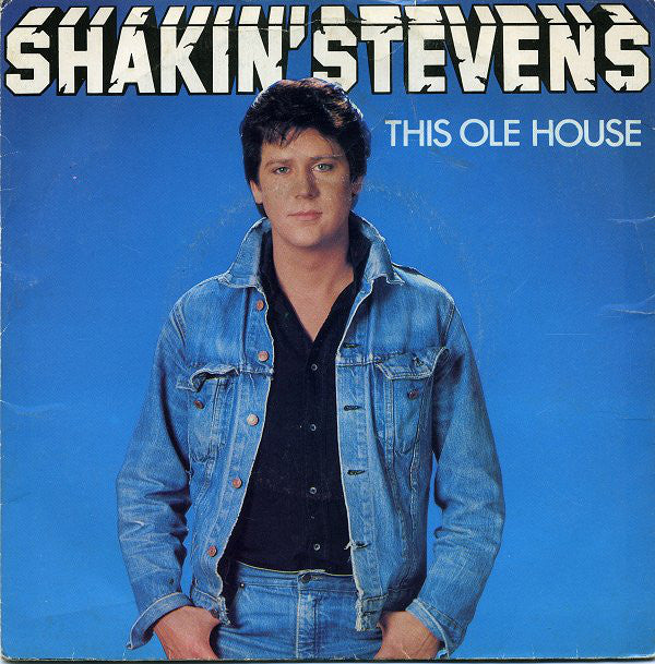 Shakin' Stevens : This Ole House (7", Single, Pap)