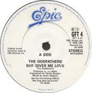 The Godfathers : She Gives Me Love (7", Single)