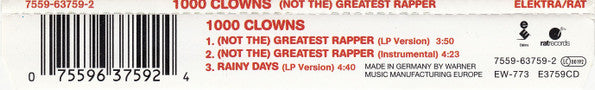 1000 Clowns : (Not The) Greatest Rapper (CD, Single)