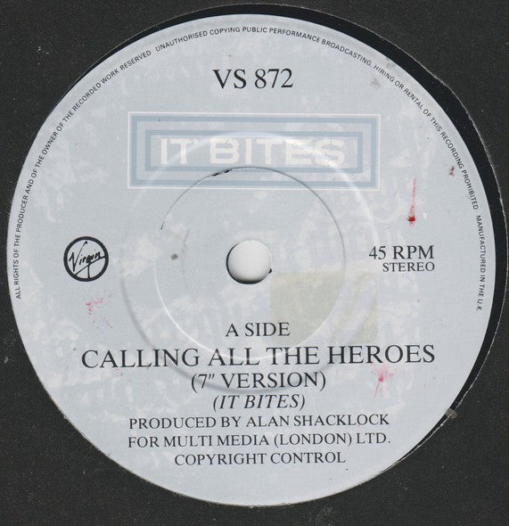 It Bites : Calling All The Heroes (7", Single)