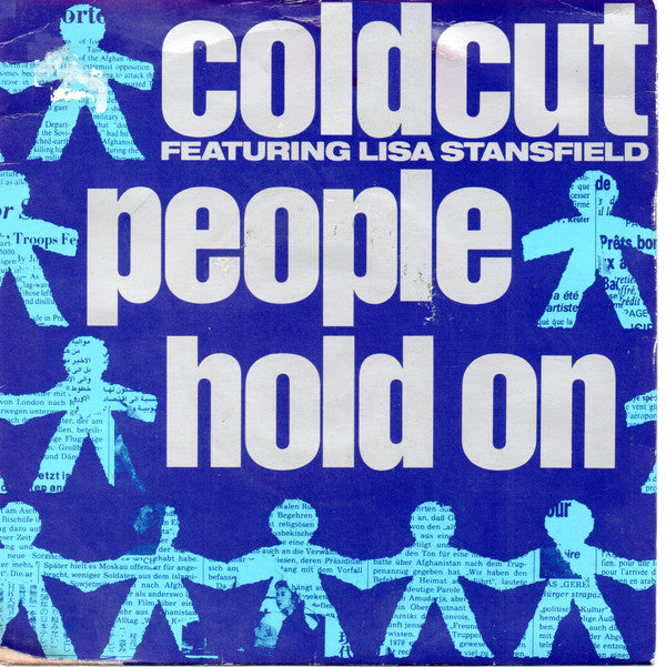 Coldcut Featuring Lisa Stansfield : People Hold On (7", Single, Blu)