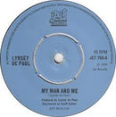 Lynsey De Paul : My Man And Me (7", Single, Pap)