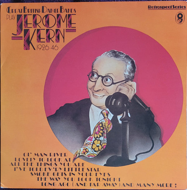 Various : The Great British Dance Bands Play Jerome Kern 1926-46 (LP, Comp, Mono, Sin)