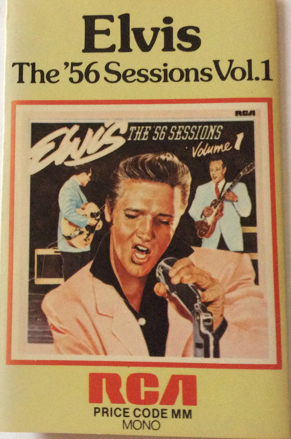 Elvis Presley : The '56 Sessions Vol.1 (Cass, Comp, Mono)