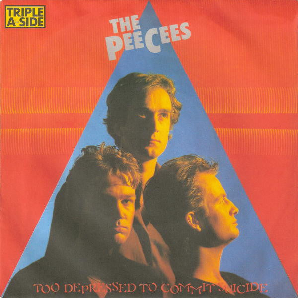 The Peecees : Too Depressed To Commit Suicide (7", EP)