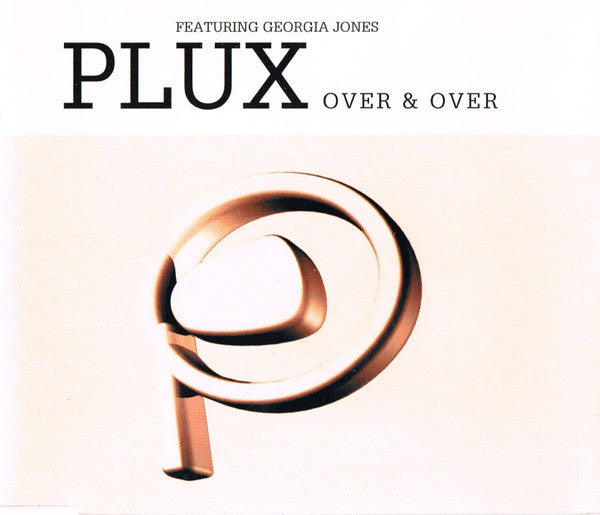 Plux Featuring Georgia Jones : Over & Over (CD, Single)