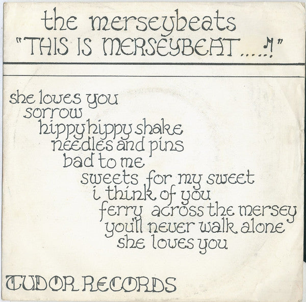 The Merseybeats : This Is Merseybeat.....! (7")