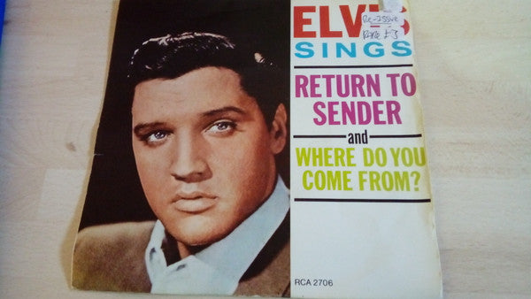 Elvis Presley : Return To Sender / Where Do You Come From (7", Single, RE)