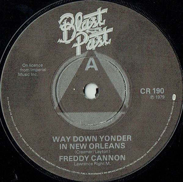 Freddy Cannon / Clarence "Frogman" Henry / Bobby Freeman : Way Down Yonder In New Orleans / (I Don't Know Why) But I Do (7")