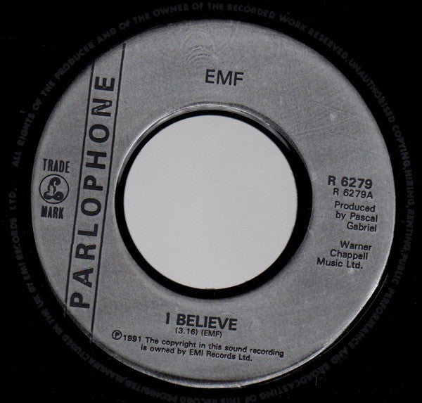 EMF : I Believe (7", Single, Jukebox)