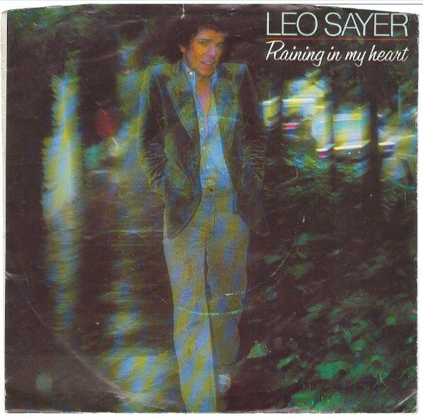 Leo Sayer : Raining In My Heart (7", Pap)
