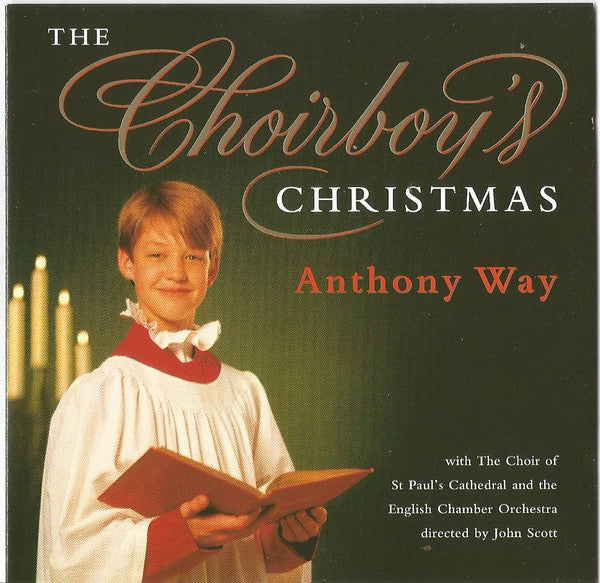 Anthony Way : The Choirboy's Christmas (CD, Album)