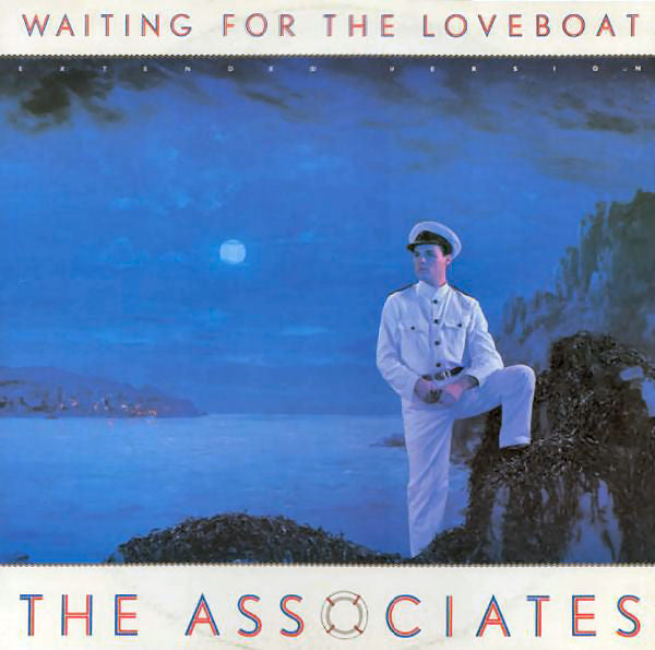 The Associates : Waiting For The Loveboat (7", Single, Sil)