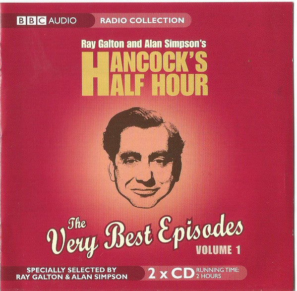Tony Hancock, Ray Galton & Alan Simpson : Hancock's Half Hour - The Very Best Episodes Volume 1 (2xCD, Comp)