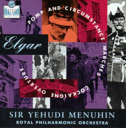Sir Edward Elgar - Yehudi Menuhin, The Royal Philharmonic Orchestra : Pomp And Circumstance Marches · Cockaigne Overture (CD)