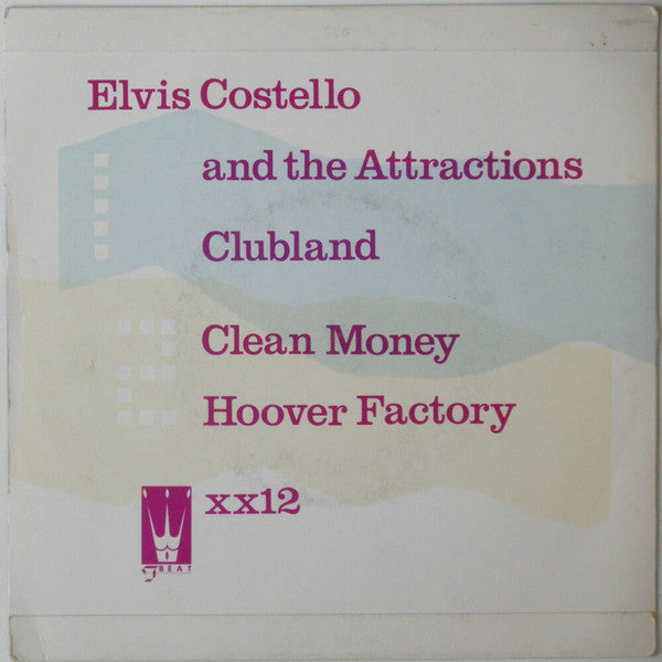 Elvis Costello & The Attractions : Clubland / Clean Money / Hoover Factory (7", Single, Mat)