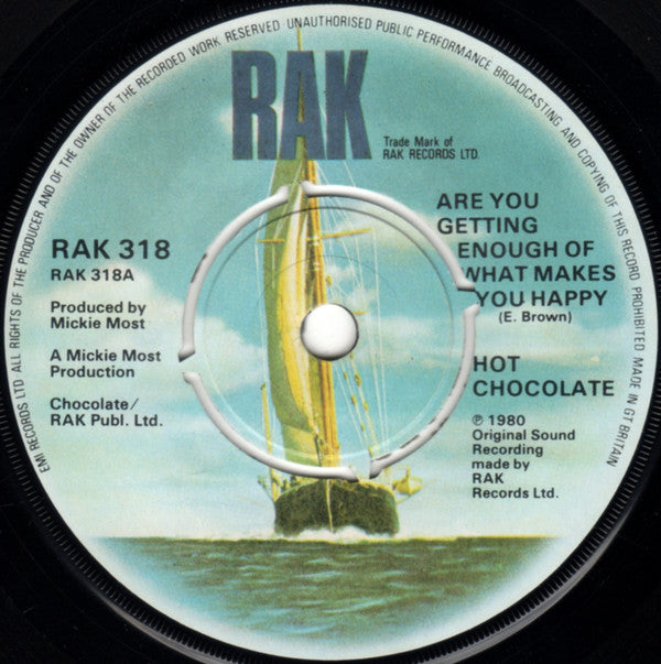 Hot Chocolate : Are You Getting Enough Of What Makes You Happy? (7", Single)