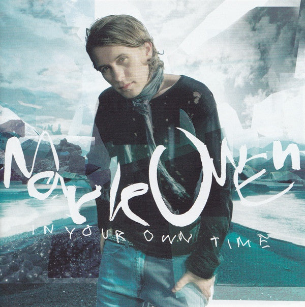 Mark Owen : In Your Own Time (CD, Album, S/Edition)