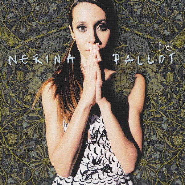Nerina Pallot : Fires (CD, Album)