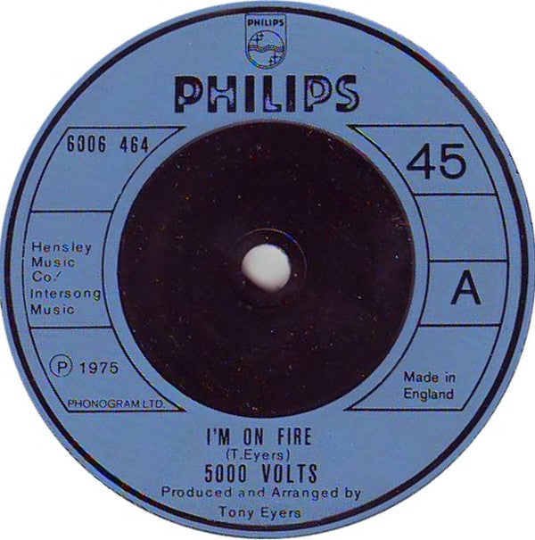 5000 Volts : I'm On Fire (7", Single, Inj)