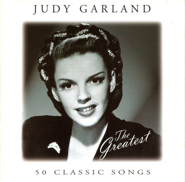 Judy Garland : Judy Garland The Greatest (50 Classic Songs) (2xCD, Comp, RM)