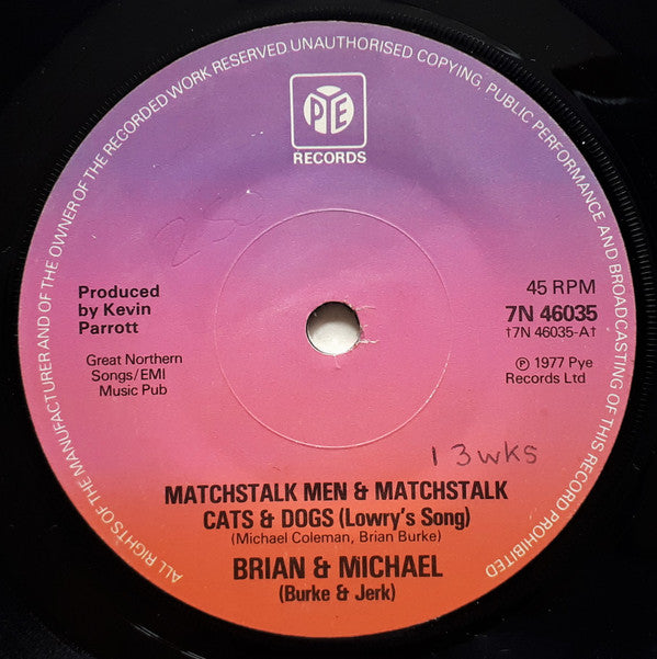 Brian & Michael : Matchstalk Men And Matchstalk Cats And Dogs (Lowry's Song) (7", Single, Sol)