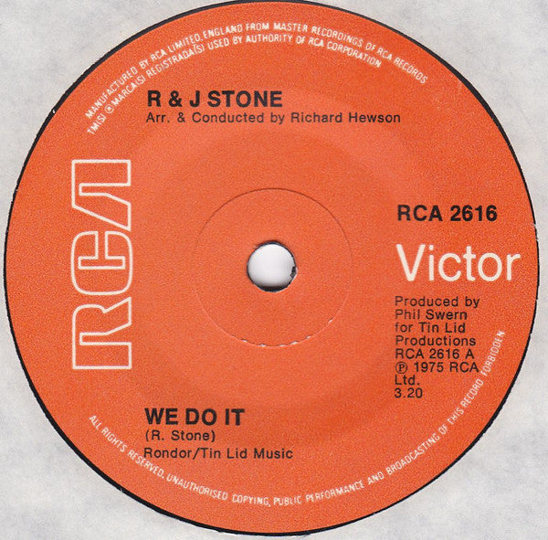 R & J Stone : We Do It (7", Single, Sol)