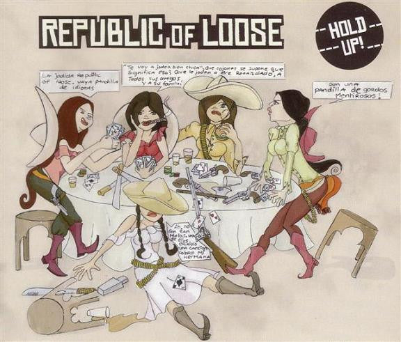 Republic Of Loose : Hold Up! (CD, Single)
