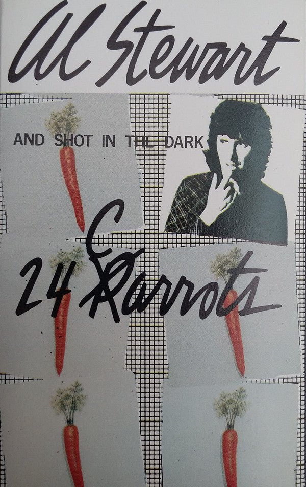 Al Stewart And Shot In The Dark (3) : 24 P Carrots (Cass, Album)