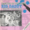 Big Daddy : Dancing In The Dark / I Write The Songs (7", EP)