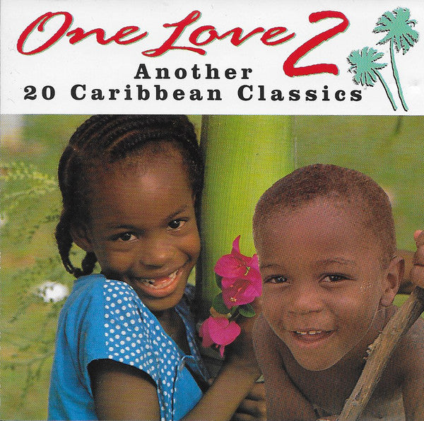 Various : One Love 2 - Another 20 Caribbean Classics (CD, Comp)